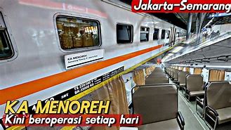 Dari Jakarta Ke Semarang Naik Kereta Api